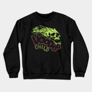 VooDoo Child Crewneck Sweatshirt